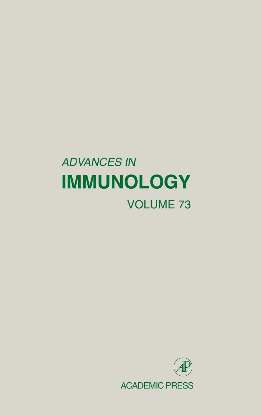 Advances In Immunology (Volume 73)