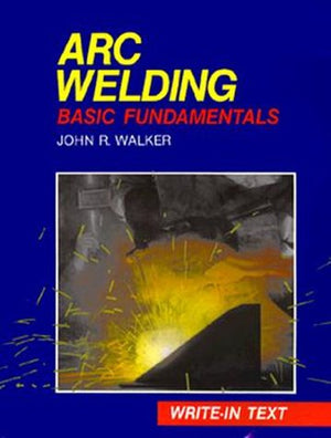 Arc Welding: Basic Fundamentals,Used