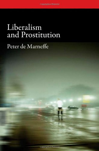 Liberalism and Prostitution (Oxford Political Philosophy),Used