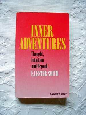 Inner Adventures: Thought, Intuition and Beyond,Used