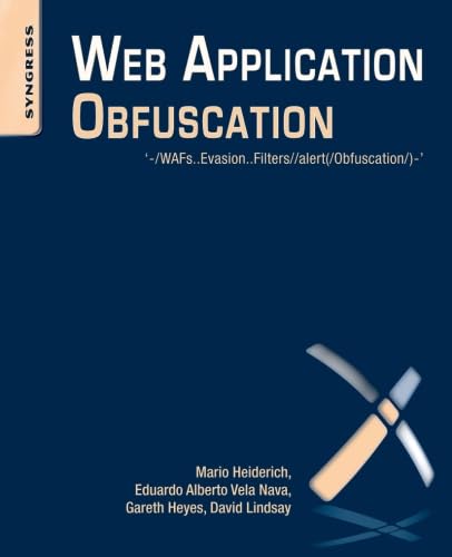 Web Application Obfuscation: '/WAFs..Evasion..Filters//alert(/Obfuscation/)',Used