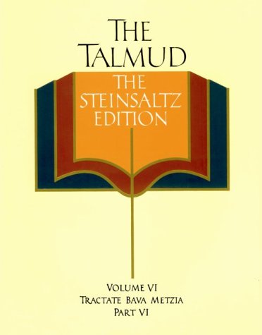 The Talmud, Vol. 6: Tractate Bava Metzia, Part 6, Steinsaltz Editon (English and Hebrew Edition),New