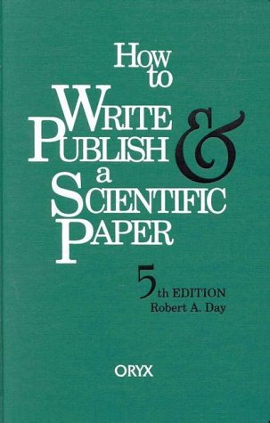 How to Write & Publish a Scientific Paper,Used