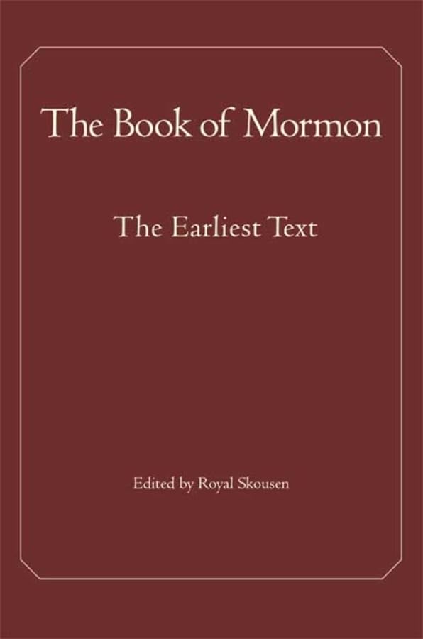 The Book of Mormon: The Earliest Text,Used