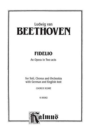 Fidelio: German Language Edition, Vocal Score (Kalmus Edition) (German Edition),Used