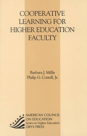 Cooperative Learning For Higher Education Faculty: (American Council On Education Oryx Press Series On Higher Education),Used