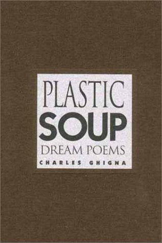 Plastic Soup: Dream Poems,Used