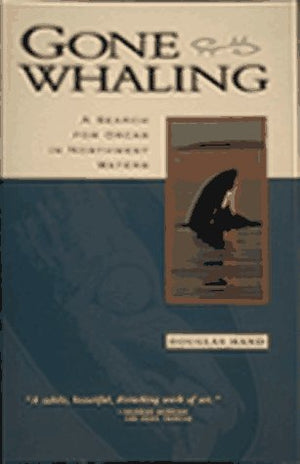 Gone Whaling: A Search for Orcas in Northwest Waters,Used