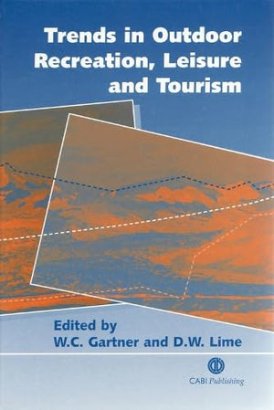 Trends In Outdoor Recreation, Leisure And Tourism (Cabi),Used