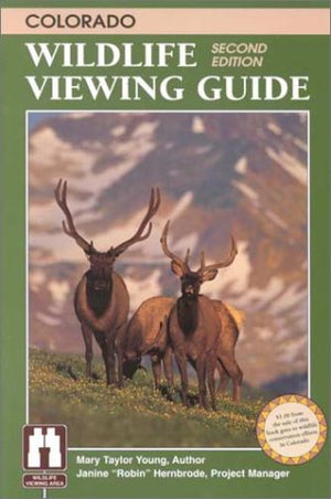 Colorado Wildlife Viewing Guide (The Watchable Wildlife Series),New