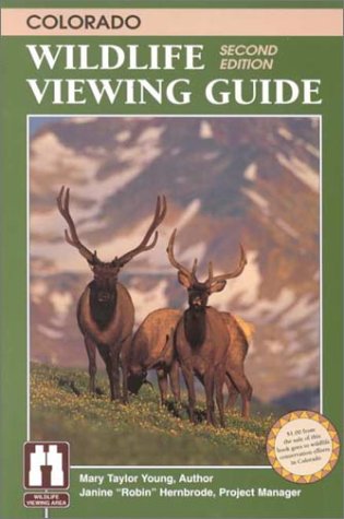 Colorado Wildlife Viewing Guide (The Watchable Wildlife Series),Used