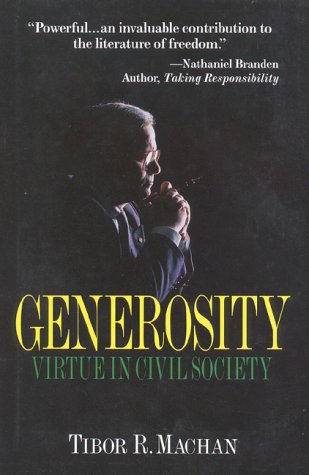 Generosity: Virtue in the Civil Society,Used