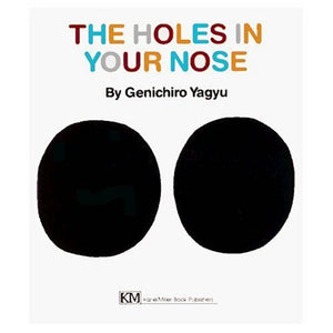The Holes In Your Nose (My Body Science Series),Used
