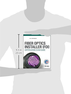 Fiber Optics Installer (FOI) Certification Exam Guide,Used