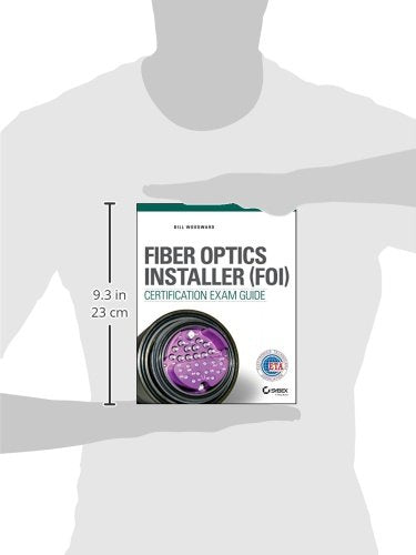 Fiber Optics Installer (FOI) Certification Exam Guide,Used