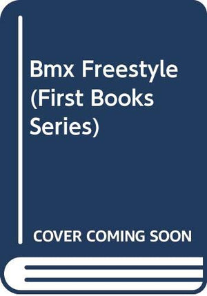 Bmx Freestyle (First Books Series),Used