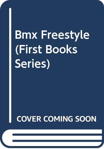 Bmx Freestyle (First Books Series),Used