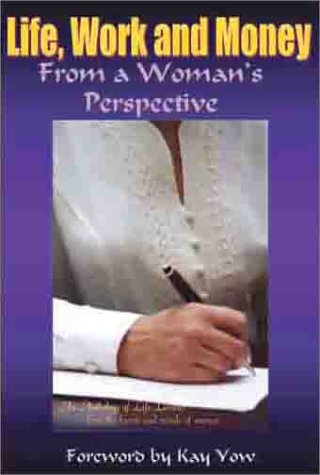 Life, Work And Money: From A Woman'S Perspective,Used