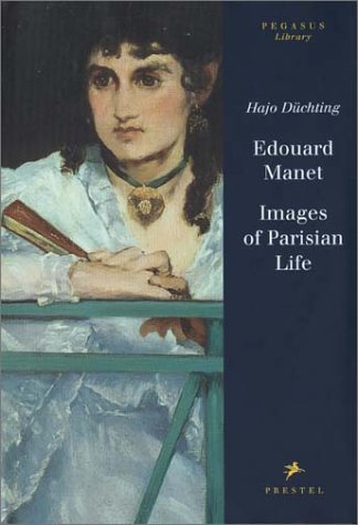 Edouard Manet: Images of Parisian Life (Pegasus Library),Used