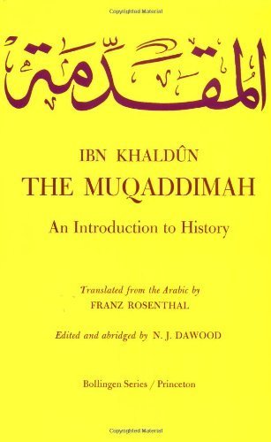 The Muqaddimah: An Introduction To History,Used