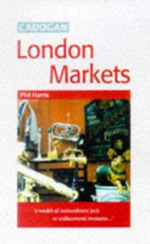London Markets (Cadogan Guides)