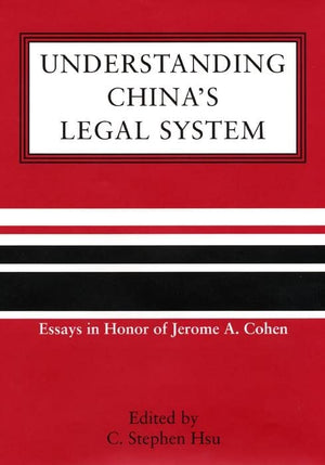Understanding China'S Legal System,Used