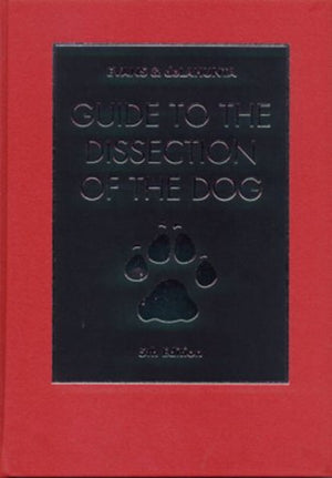 Guide To The Dissection Of The Dog,New