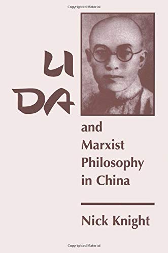 Li Da And Marxist Philosophy In China,Used
