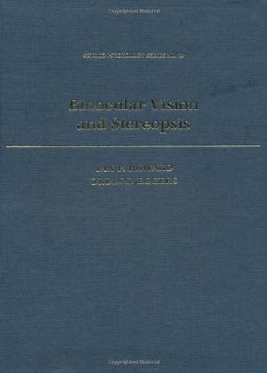 Binocular Vision and Stereopsis (Oxford Psychology Series),Used