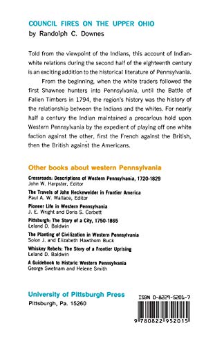 Council Fires On the Upper Ohio (The Library of Western Pennsylvania History),Used