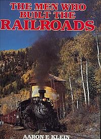 The Men Who Built the Railroads,Used