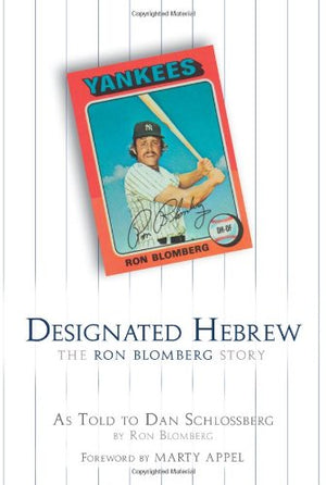 Designated Hebrew: The Ron Blomberg Story,Used