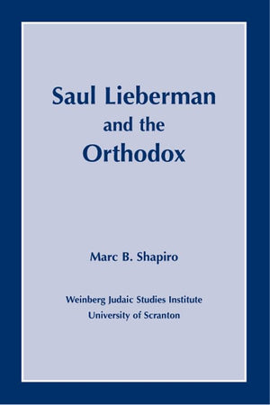 Saul Lieberman and the Orthodox,Used