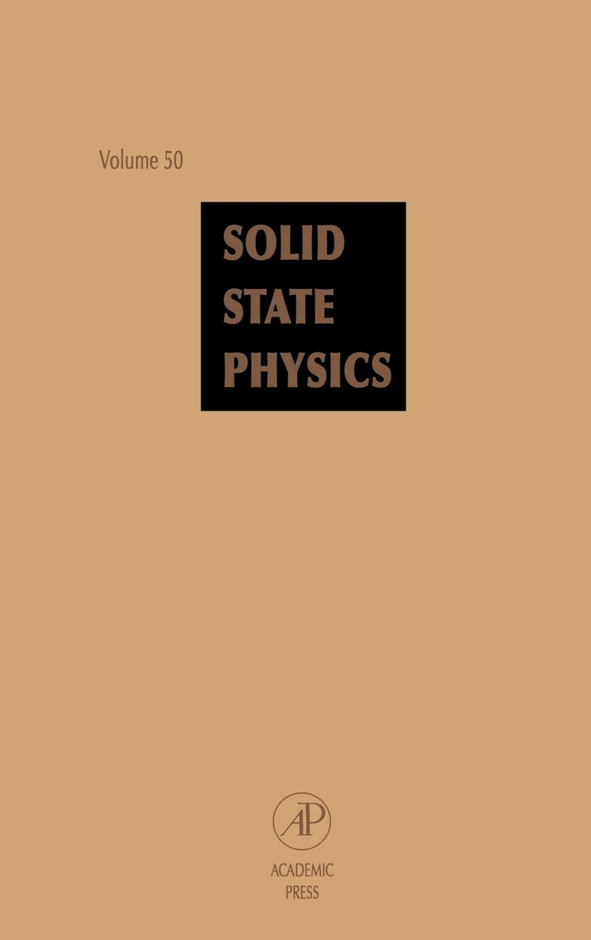 Solid State Physics: Advances In Research And Applications, Vol. 50