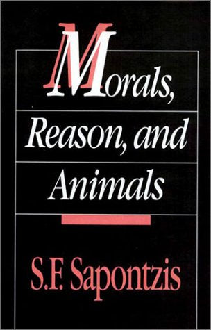 Morals, Reason, And Animals,Used