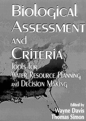 Biological Assessment and Criteria: Tools for Water Resource Planning and Decision Making,Used