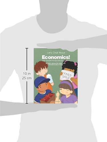 Let's Chat About Economics!: basic principles through everyday scenarios,Used