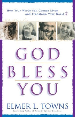 God Bless You: How to Give and Receive Blessings,Used