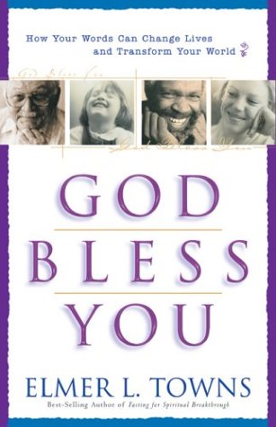 God Bless You: How to Give and Receive Blessings,Used