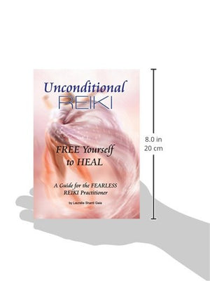 Unconditional Reiki Free Yourself To Heal,Used