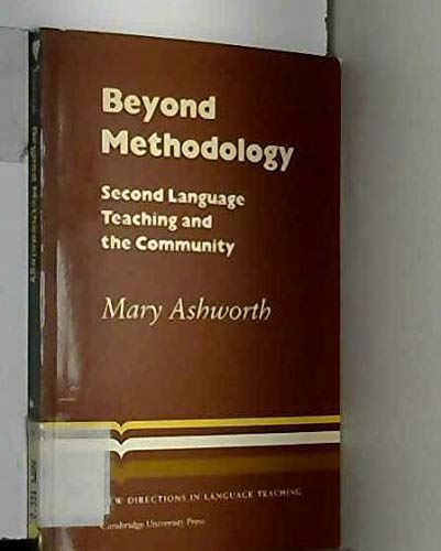 Beyond Methodology: Second Language teaching and the Community (Cambridge Language Teaching Library),Used