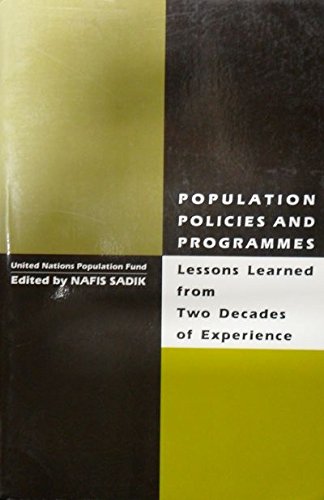Population Policies and Programmes: Lessons Learned from Two Decades of Experience,Used