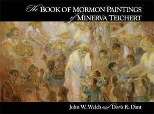 The Book of Mormon paintings of Minerva Teichert,Used