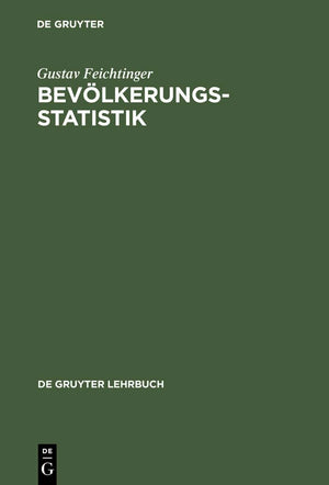 Bevlkerungsstatistik (de Gruyter Lehrbuch) (German Edition),Used