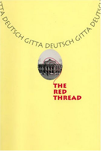 The Red Thread (Studies in Austrian Literature, Culture, and Thought. Biography, Autobiography, Memoirs Series),Used