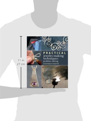 Practical JewelryMaking Techniques: Problem Solving,Used