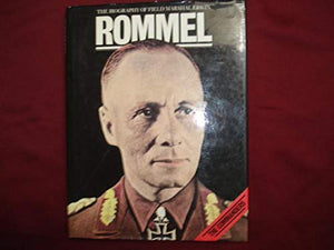 Biography of Field Marshall Erwin Rommel,Used