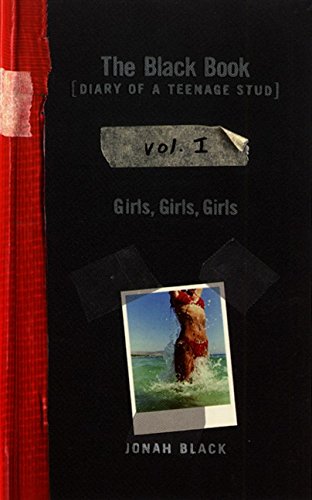 The Black Book: Diary of a Teenage Stud, Vol. I: Girls, Girls, Girls,Used