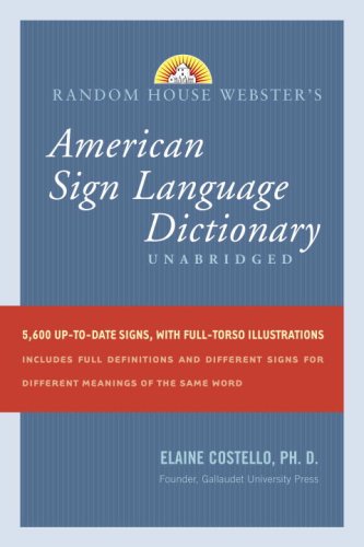 Random House Webster's Unabridged American Sign Language Dictionary,Used