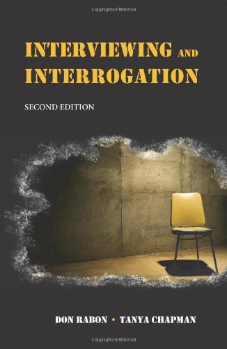 Interviewing And Interrogation,New